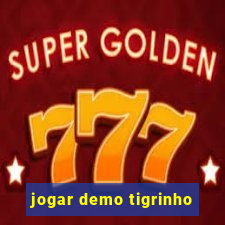 jogar demo tigrinho